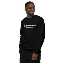 Load image into Gallery viewer, I'm A Sneakerhead Sweatshirt