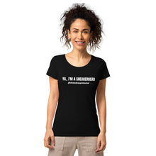 Load image into Gallery viewer, I&#39;m A Sneakerhead Women’s T-Shirt